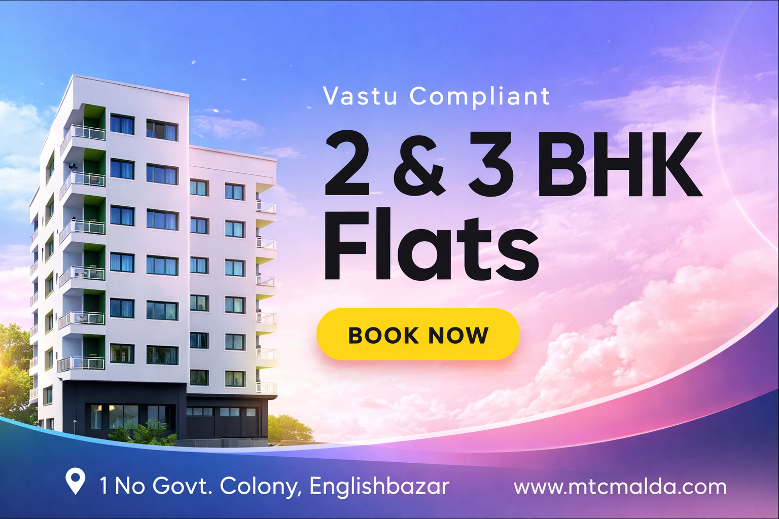 Flat in Malda: Buy 2 & 3 BHK Flats in Prime Location with MTC Malda